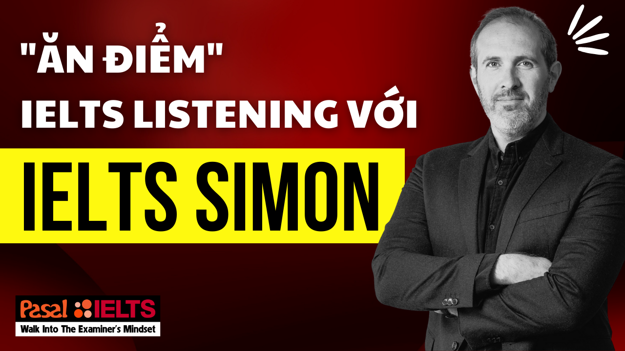 /upload/images/“Ăn điểm” dễ dàng phần IELTS Listening với phương pháp IELTS Simon (1)50.png